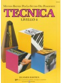 Metodo per lo studio del pianoforte : Tecnica - Livello 4