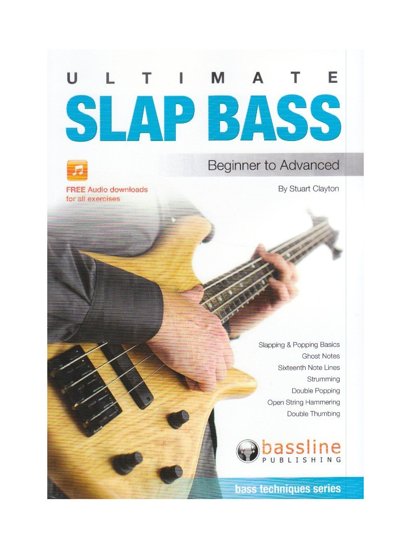 Ultimate Slap Bass - Beginner to advanced (audio download)