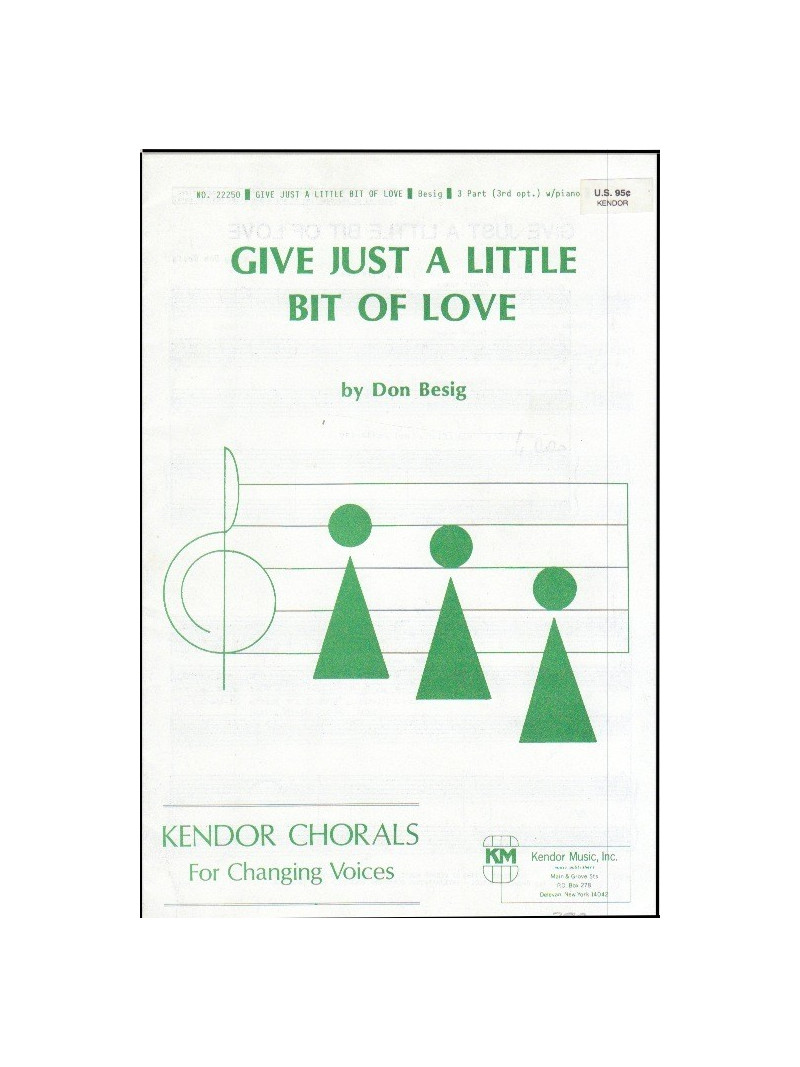 Give Just A Little Bit Of Love