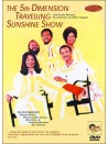 The 5th Dimension Travelling Sunshine Show (Videocassetta VHS)