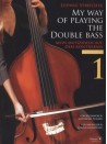 My Way of Playing Double Bass Vol.1