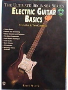 Ultimate Beginner Series: Electric Guitar Basics (book/CD)