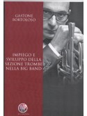 Impiego e sviluppo della sezione trombe nella big band (libro/CD)