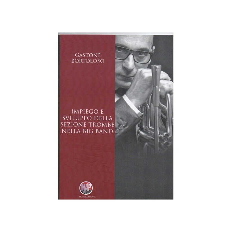 Impiego e sviluppo della sezione trombe nella big band (libro/CD)