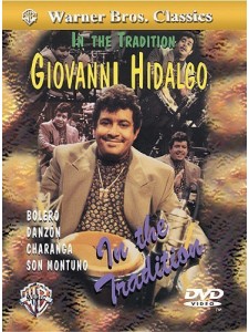 Giovanni Hidalgo: In the Tradition (DVD)