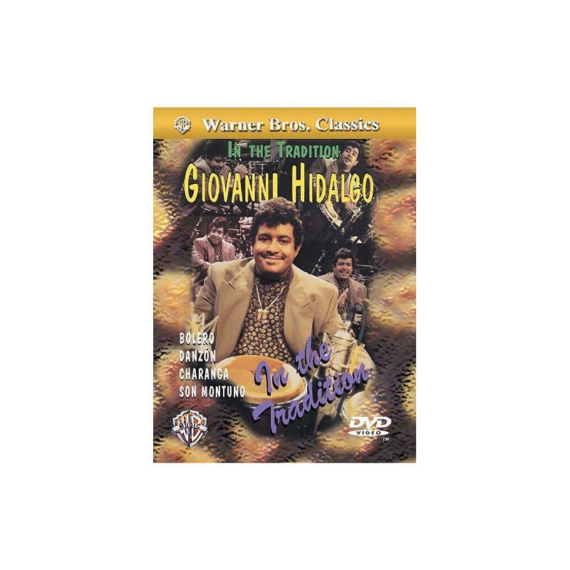 Giovanni Hidalgo: In the Tradition (DVD)