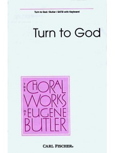 Turn To God (Choral)