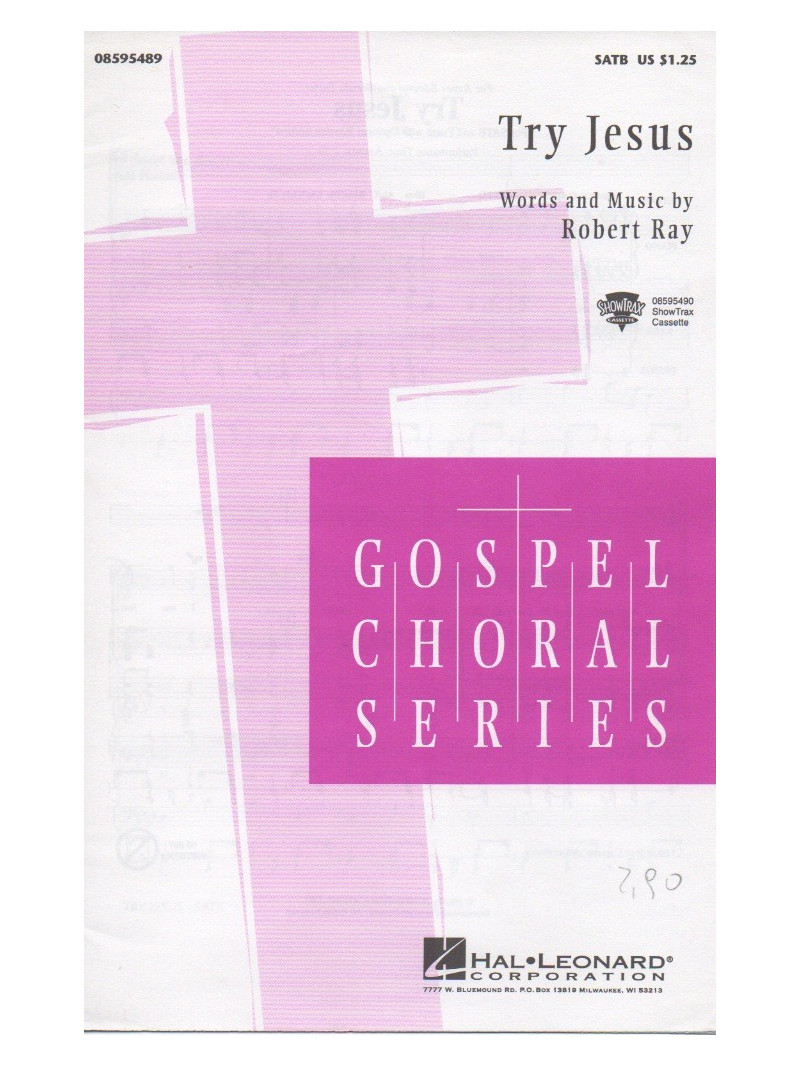 try Jesus (Choral)