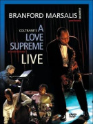 Branford Marsalis Quartet: A Love Supreme Live (DVD/CD)