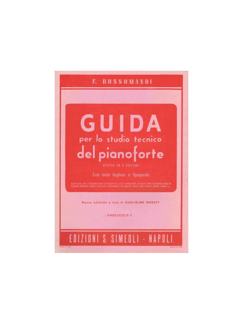 Guida per lo studio tecnico del Pianoforte: vol. 1