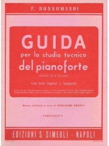 Guida per lo studio tecnico del Pianoforte: vol. 1