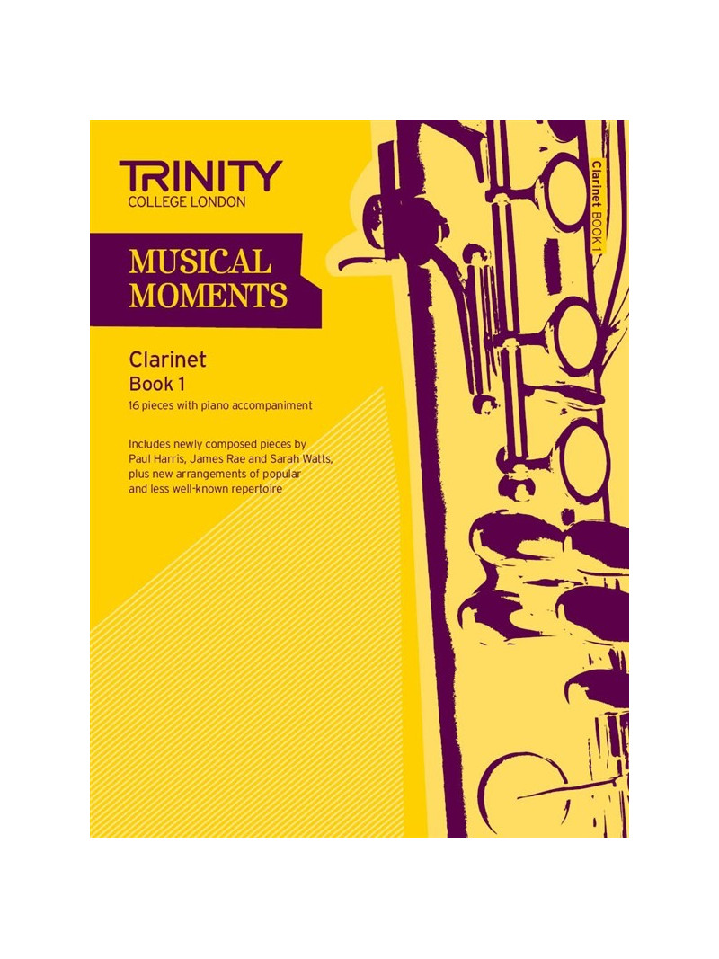 Musical Moments Clarinet Book 1