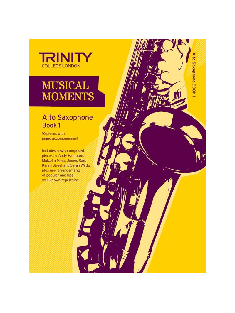 Musical Moments Alto Saxophone Book 1