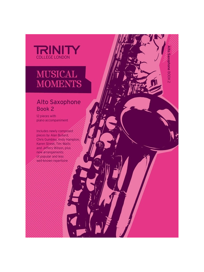 Musical Moments Alto Saxophone Book 2