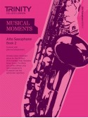 Musical Moments Alto Saxophone Book 2