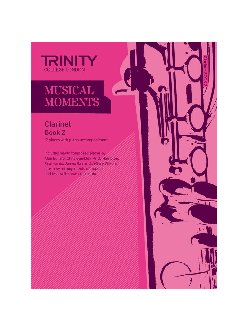 Musical Moments Clarinet Book 2