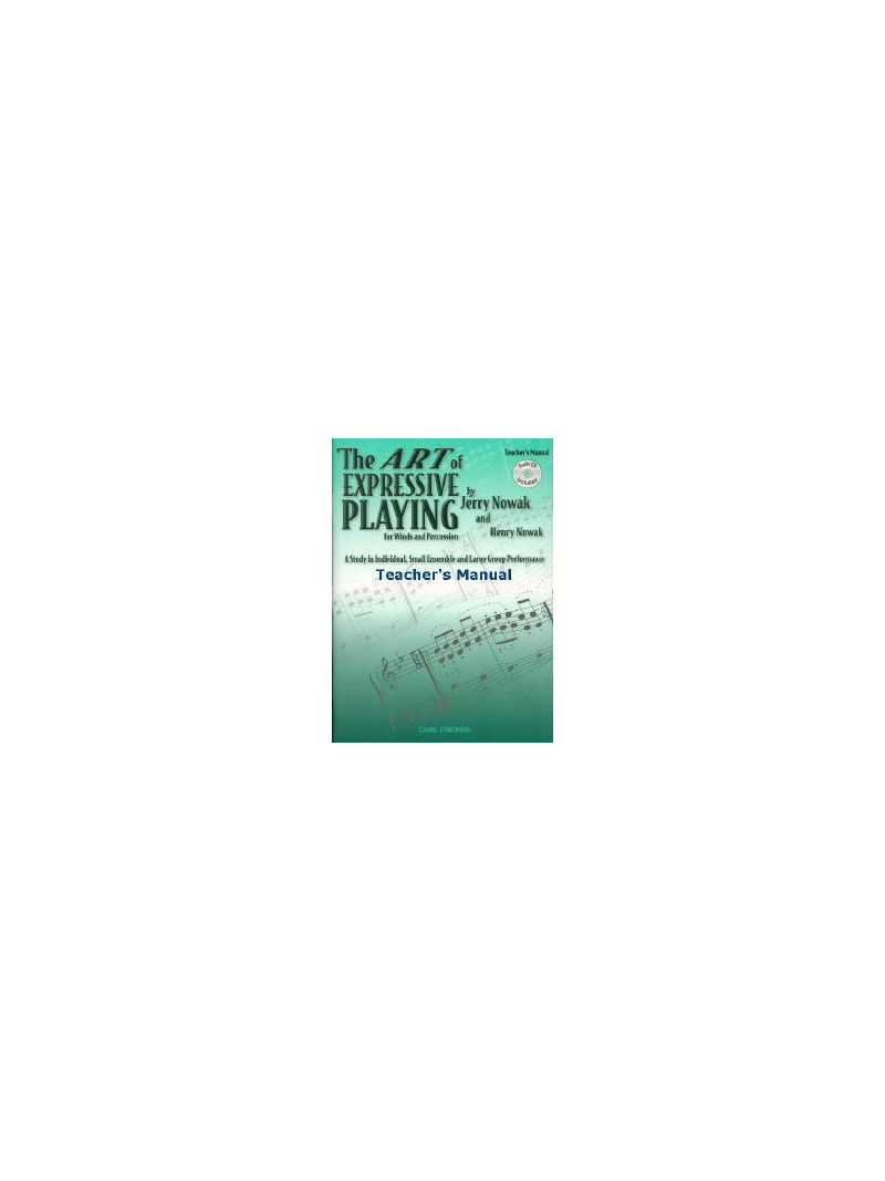 The Art of Expressive Playing for Winds and Percussion - Teacher (book/CD)