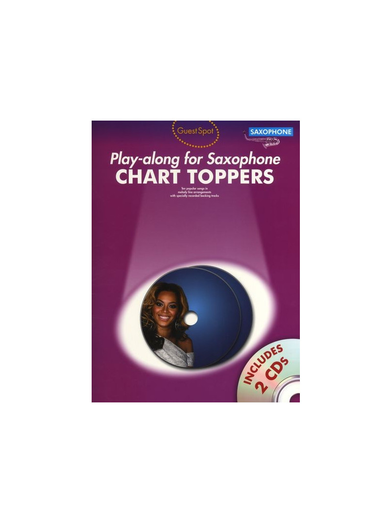 Guest Spot: Chart Toppers - Play-Along For Saxophone (book/2 CD)