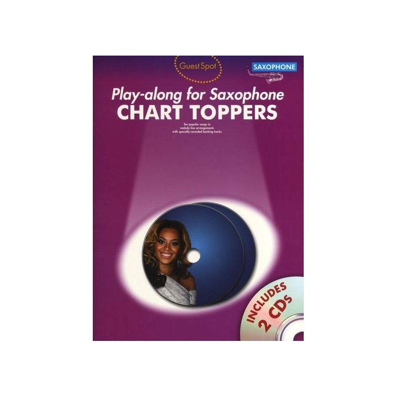 Guest Spot: Chart Toppers - Play-Along For Saxophone (book/2 CD)