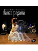 Massimo Barbiero & Claudio Cojaniz - Danza Pagana (CD)