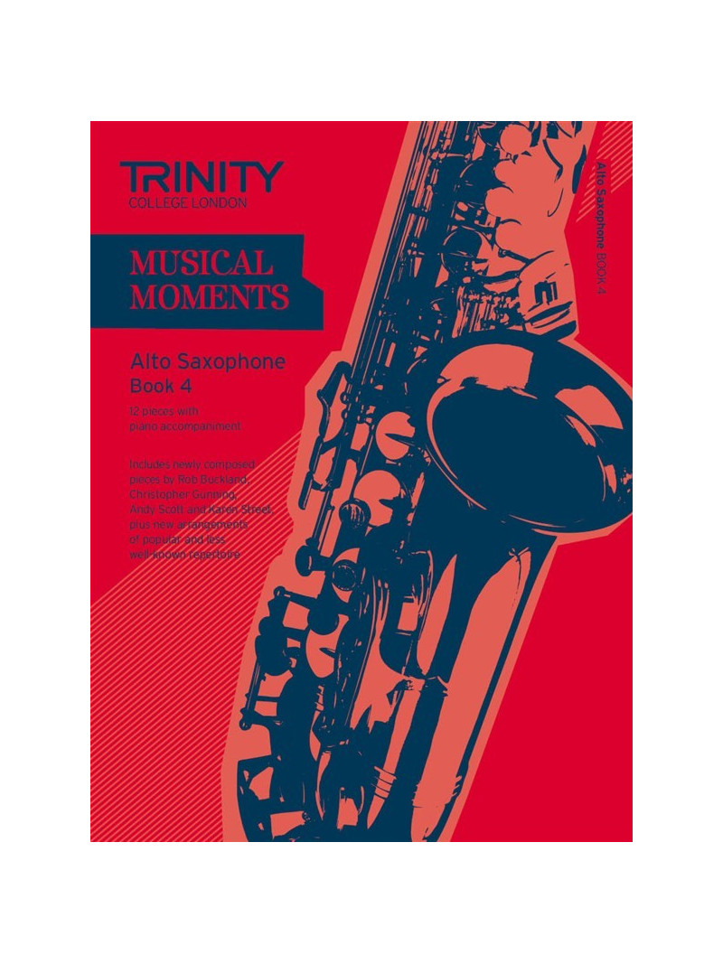 Musical Moments Alto Saxophone Book 4
