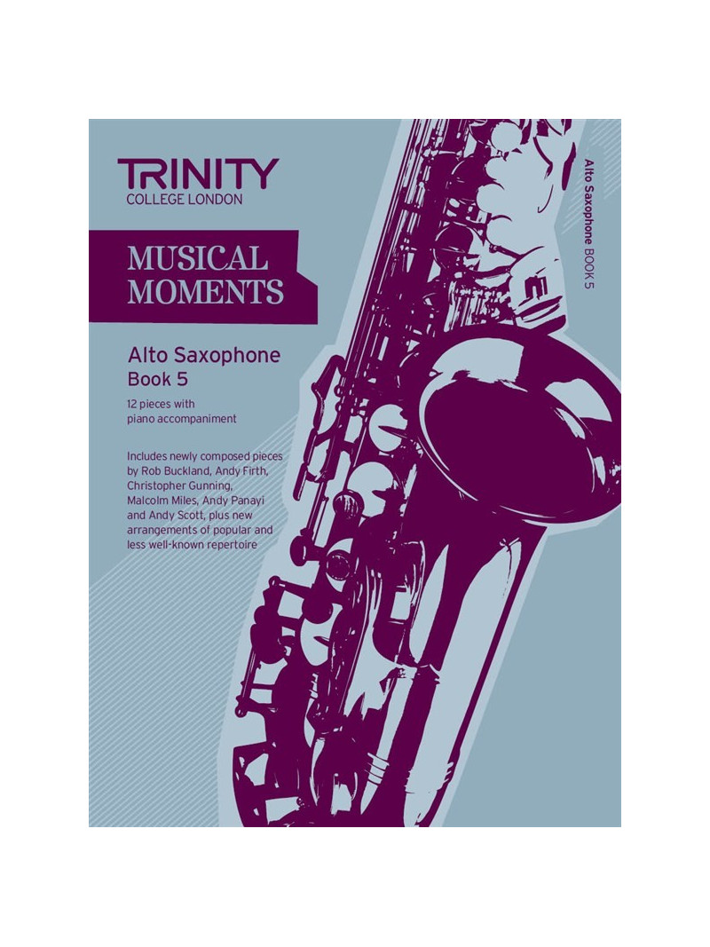 Musical Moments Alto Saxophone Book 5