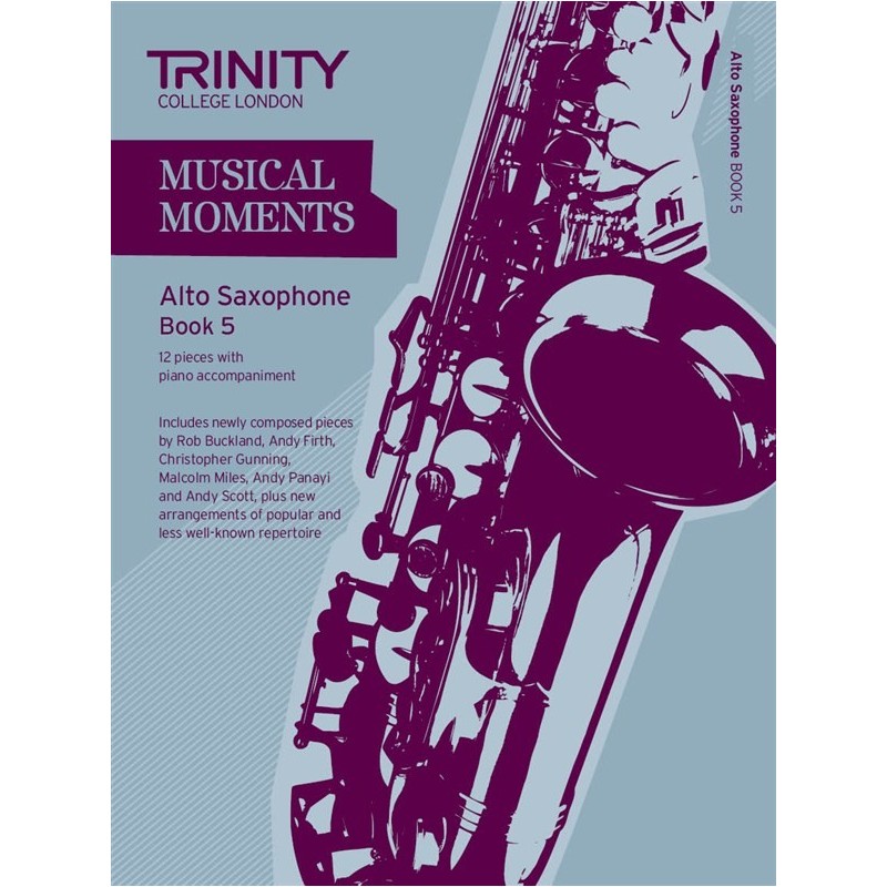 Musical Moments Alto Saxophone Book 5