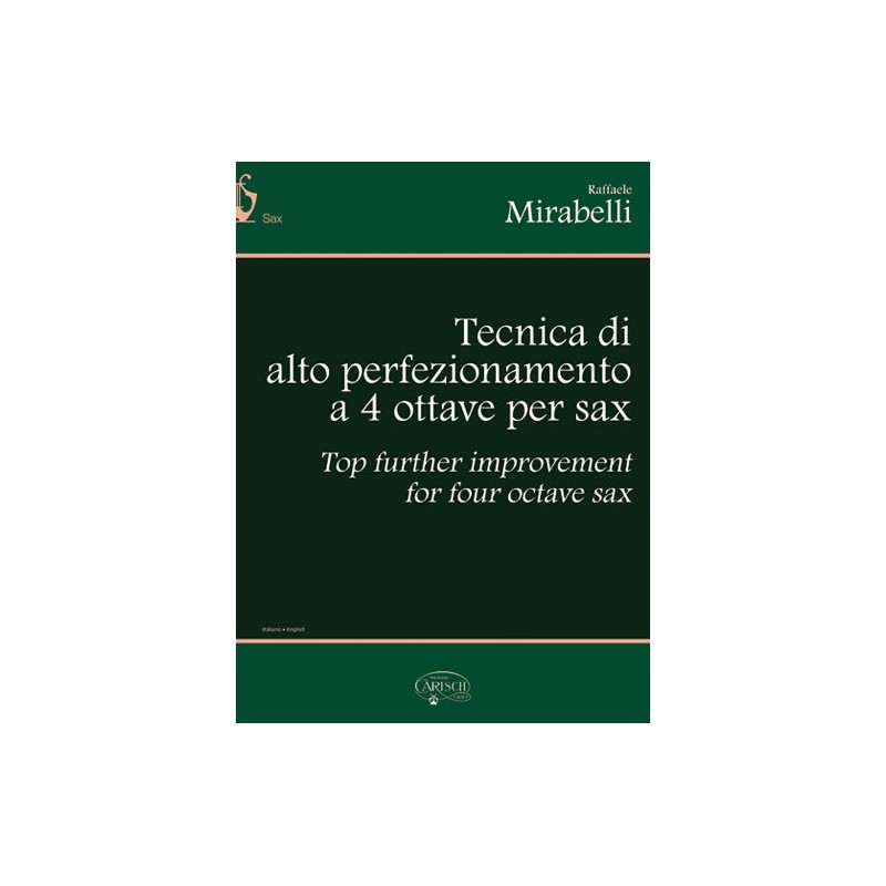 Tecnica di Alto Perfezionamento a 4 Ottave per Sax
