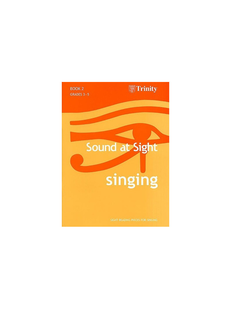 Sound At Sight: Singing - Book 2 (Grades 3-5)