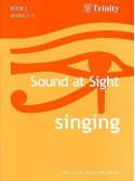 Sound At Sight: Singing - Book 2 (Grades 3-5)