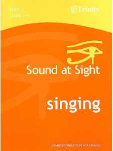 Sound At Sight: Singing - Book 3 (Grades 6-8)