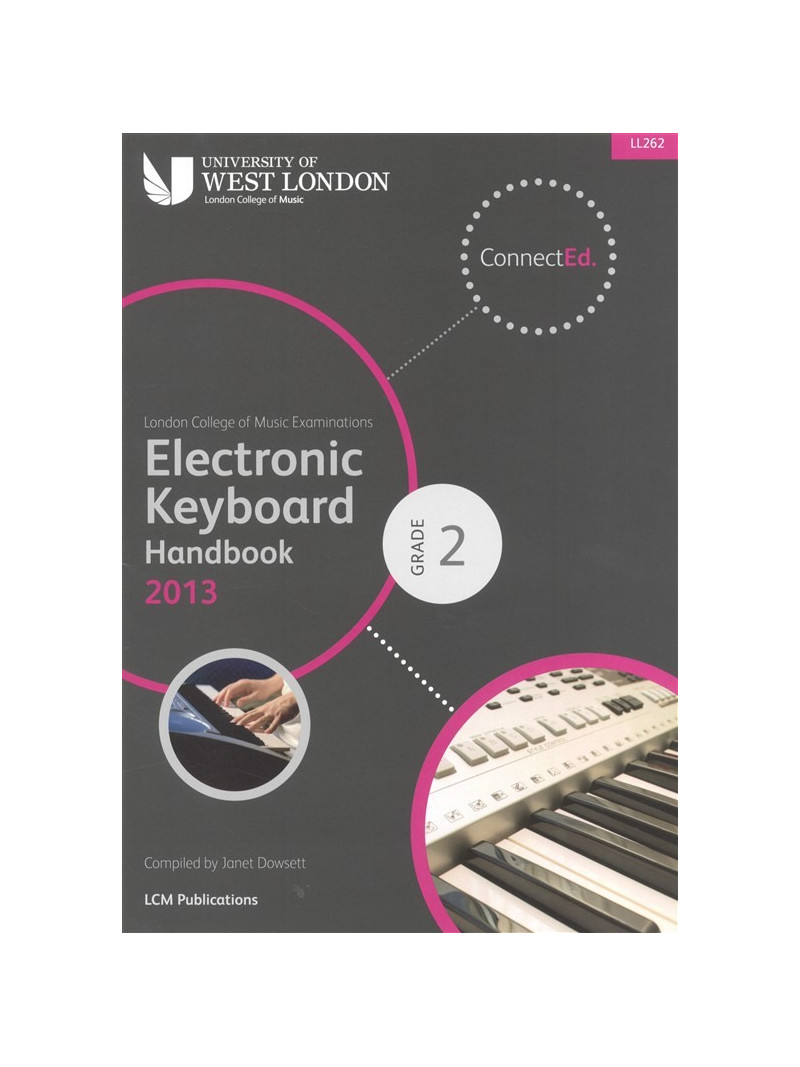 LCM Electronic Keyboard Handbook 2013 - Grade 2
