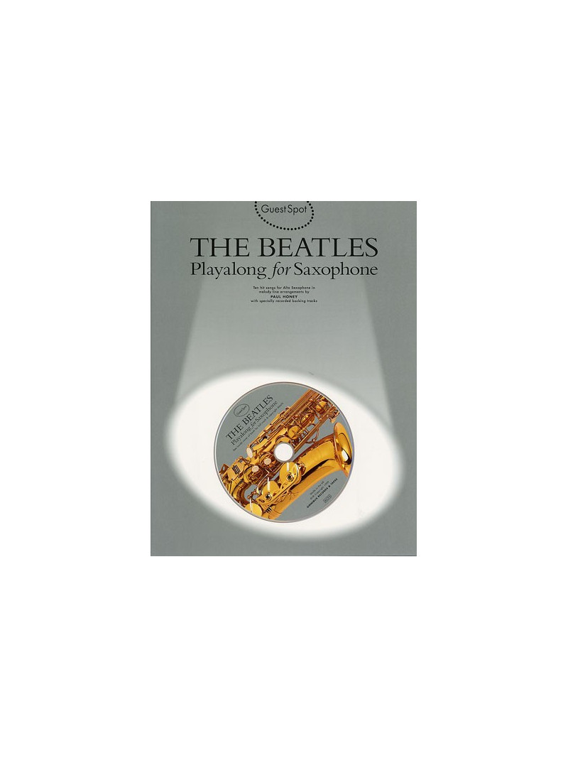 Guest Spot: The Beatles Playalong For Alto Saxophone (book/CD)