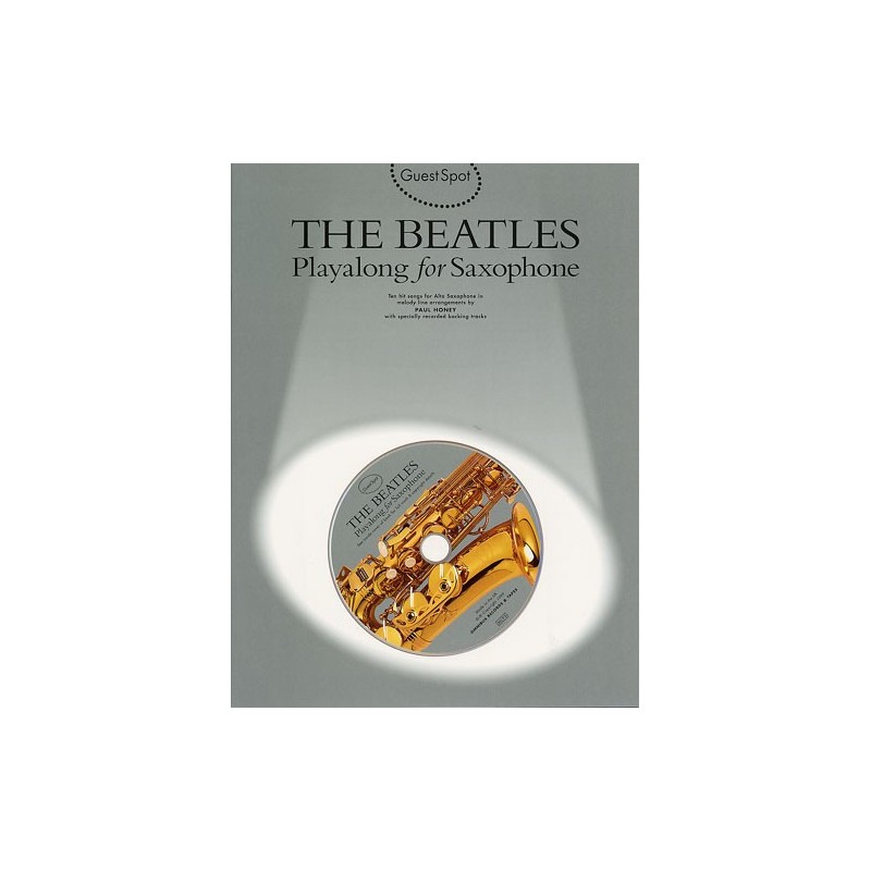 Guest Spot: The Beatles Playalong For Alto Saxophone (book/CD)