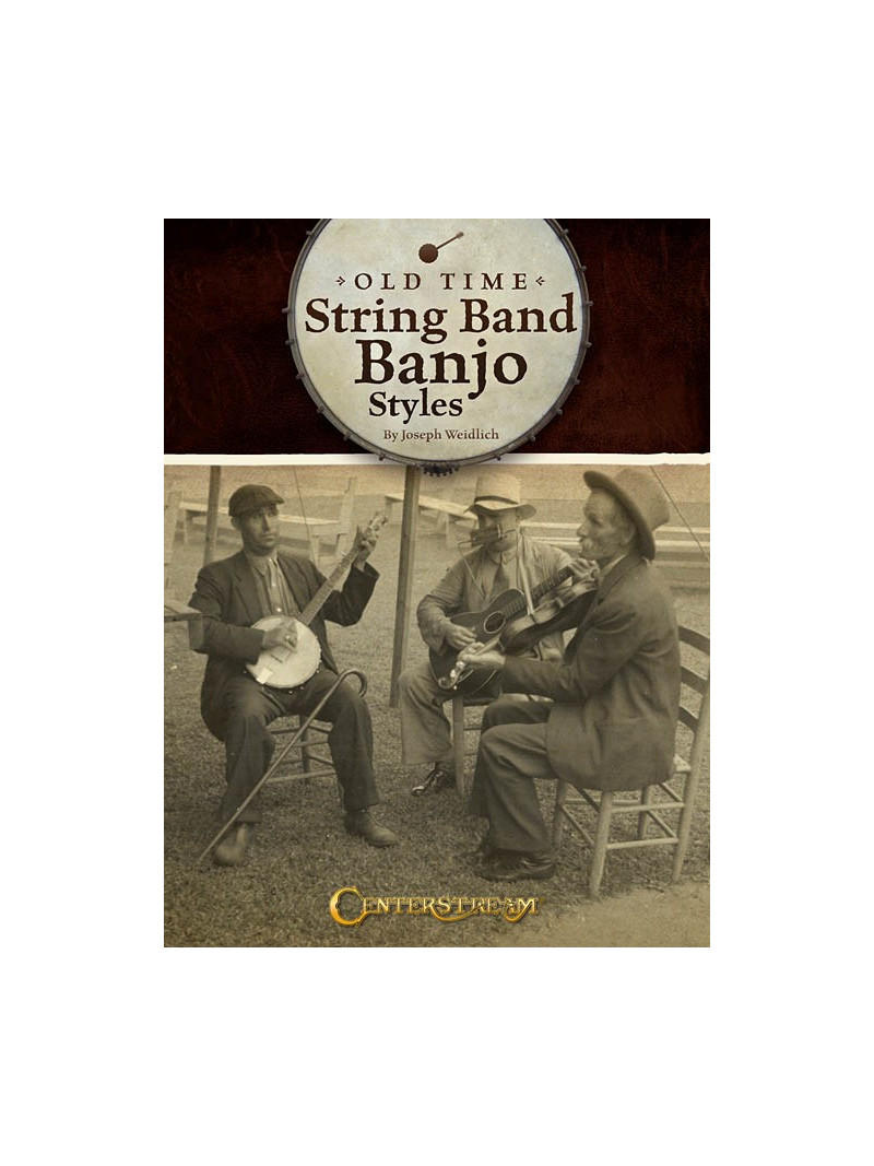 Old Time String Band Banjo Styles
