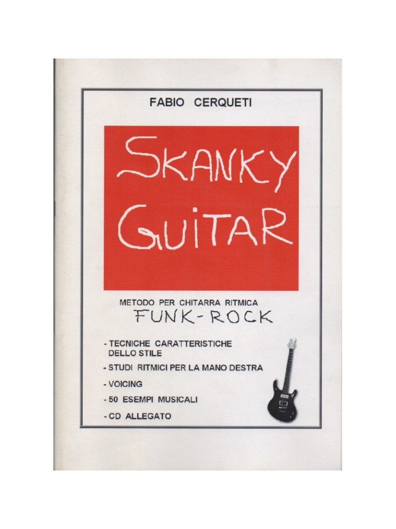 Skanky Guitar - Metodo chitarra ritmica (libro/CD)
