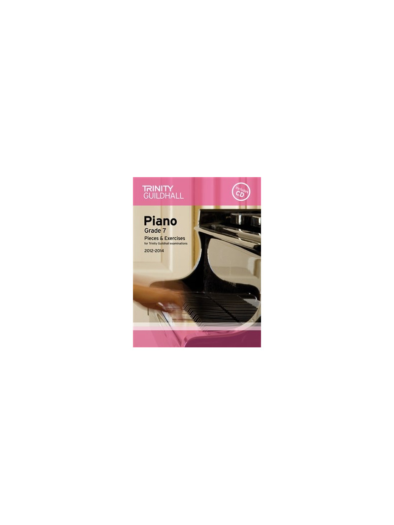 Trinity Guildhall: Piano Grade 7 - Pieces And Exercises 2012-2014 (book/CD)