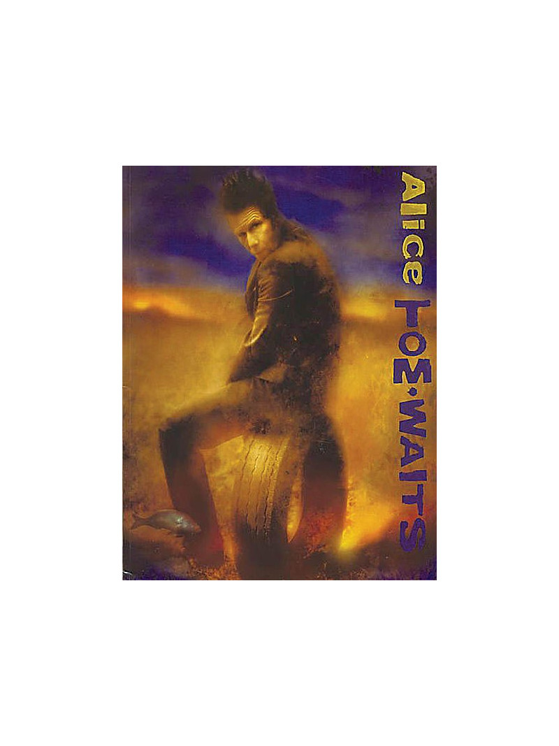 Tom Waits - Alice