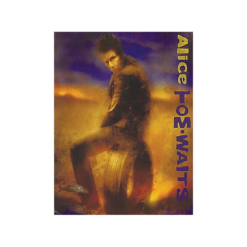 Tom Waits - Alice