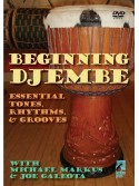 Beginning Djembe: Essential Tones, Rhythms, and Grooves (DVD)