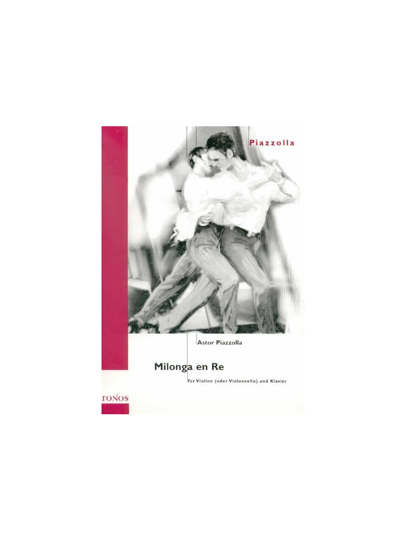 Astor Piazzolla - Milonga En Re
