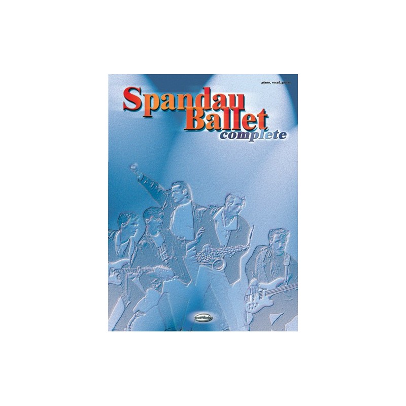 Spandau Ballet: Complete