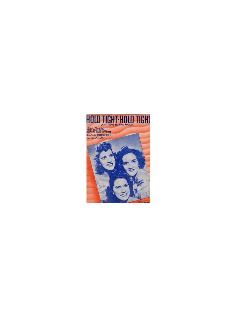 Hold Tight-Hold Tight (Want Some Sea Food Mama)