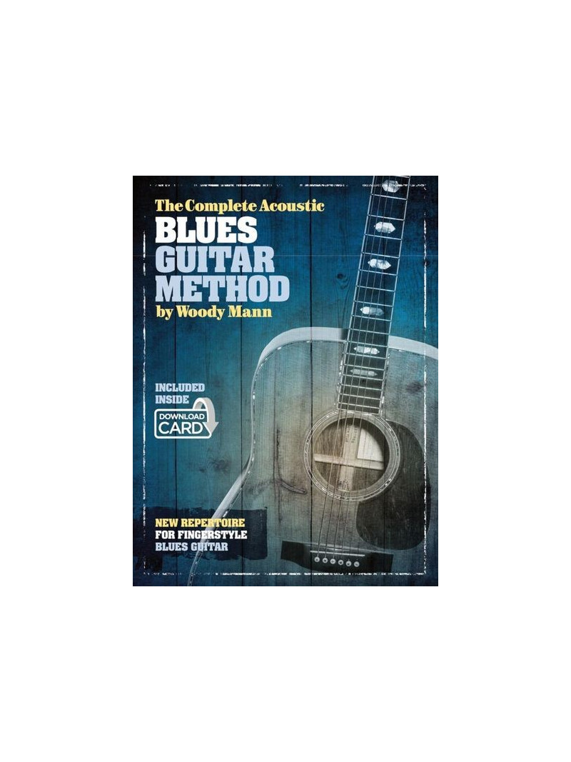 The Complete Acoustic Blues Guitar Method (book/Download Card)