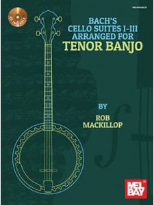 Bach's Cello Suites I-III Arranged for Tenor Banjo (Book/CD)