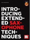 Introducing Extended Saxophone Techniques (Book/CD)