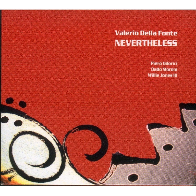 Valerio della Fonte - Nevertheless (CD)
