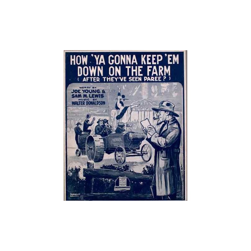 How 'Ya Gonna Keep 'Em Down on the Farm?