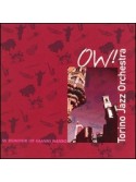 Torino Jazz Orchestra: OW! In Honour Of Gianni Basso (CD)