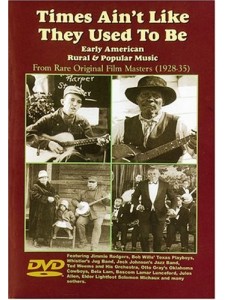 Times Ain't Like They Used To Be (DVD)